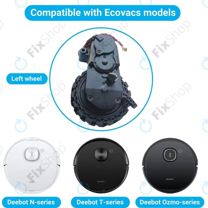 Ecovacs Deebot N-series, T-series, Ozmo-series - Kotač s motorom (lijevo)