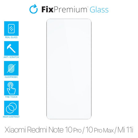 FixPremium Glass - Kaljeno staklo za Xiaomi Redmi Note 10 Pro, 10 Pro Max, Mi 11i & Poco F3