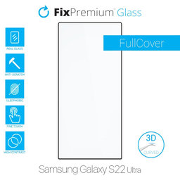 FixPremium FullCover Glass - 3D Kaljeno Steklo za Samsung Galaxy S22 Ultra