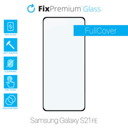 FixPremium FullCover Glass - Kaljeno staklo za Samsung Galaxy S21 FE