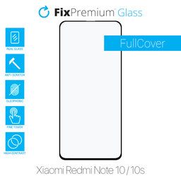 FixPremium FullCover Glass - Kaljeno staklo za Xiaomi Redmi Note 10 & 10S
