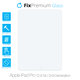 FixPremium Glass - Kaljeno staklo za Apple iPad Pro 12.9" (1. generacija 2015., 2. generacija 2017.)