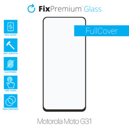 FixPremium FullCover Glass - Kaljeno staklo za Motorola Moto G31