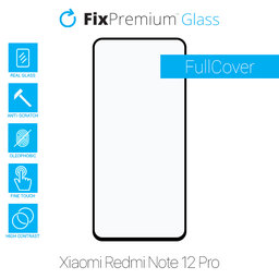 FixPremium FullCover Glass - Kaljeno staklo za Xiaomi Redmi Note 12 Pro