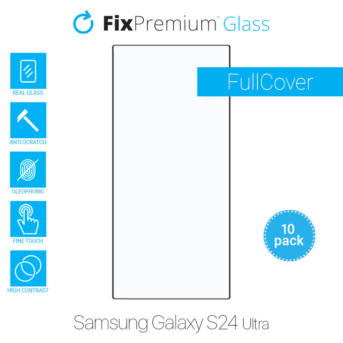 FixPremium FullCover Glass - Kaljeno staklo za Samsung Galaxy S24 Ultra (10 Pack)