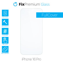 FixPremium Glass - Kaljeno Staklo za iPhone 16 Pro