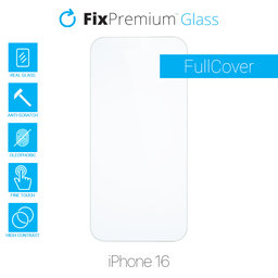 FixPremium Glass - Kaljeno Staklo za iPhone 16