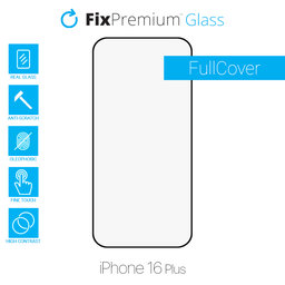 FixPremium FullCover Glass - Kaljeno Staklo za iPhone 16 Plus