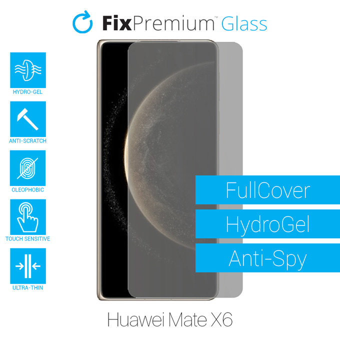 FixPremium HydroGel Anti-Spy - Zaštita ekrana za Huawei Mate X6