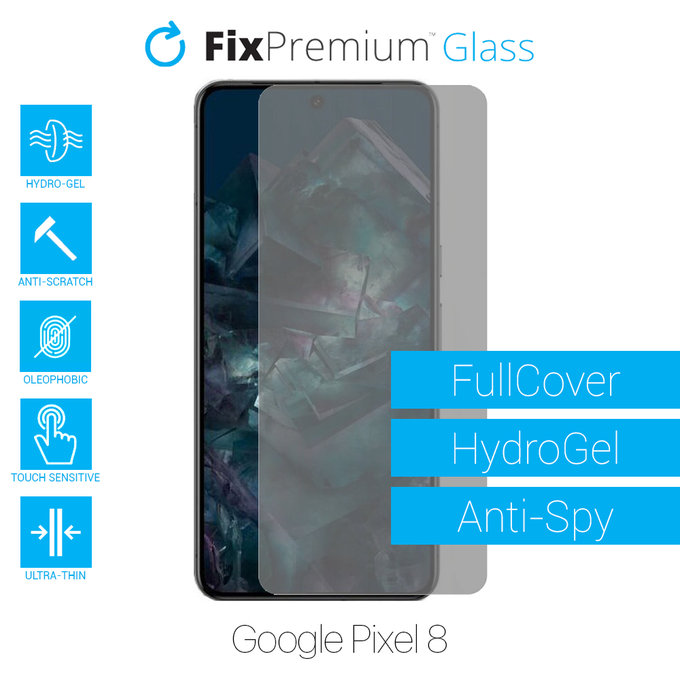 FixPremium HydroGel Anti-Spy - Zaštita ekrana za Google Pixel 8