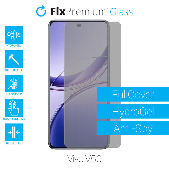 FixPremium HydroGel Anti-Spy - Zaštita ekrana za Vivo V50