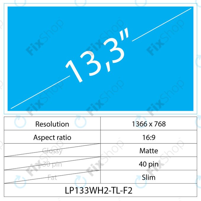 13.3 LCD Slim Matte 40 pin WXGA HD